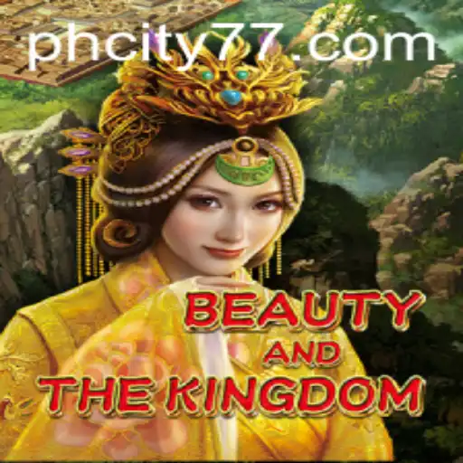 Exploring the Enchanting World of BeautyAndTheKingdom: A Dive into Game Mechanics and PHCity Connections
